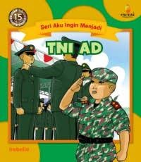 Image of Seri Aku Ingin Menjadi TNI-AD