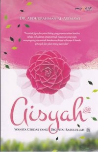 Image of Aisyah Wanita Cerdas Yang Dicintai Rasulullah